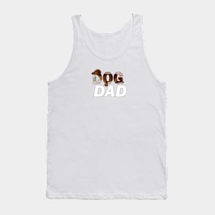 DOG DAD - Dachshund oil painting word art Tank Top